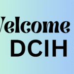 Welcome to DCIH – Your Ultimate Guide to Colleges and Career Choices